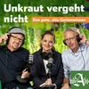 undefined Unkraut vergeht nicht - der Gartenpodcast