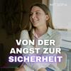 undefined Von der Angst zur Sicherheit - Verlustangst verstehen & auflösen