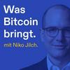 undefined Was Bitcoin bringt - mit Niko Jilch