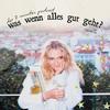 undefined "was wenn alles gut geht?" - 7 minuten mit revelle