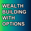 undefined Wealth Building With Options