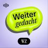 undefined Weiter gedacht - der Podcast der WZ