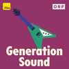 undefined Generation Sound - der FM4 Musikpodcast