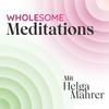 undefined Wholesome Meditations