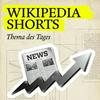 undefined Wikipedia Shorts: Thema des Tages