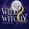 undefined Wild and Witchy