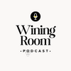 undefined Wining Room Podcast