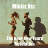undefined Winter Arc - The New New Years Resolution