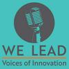 undefined WE Lead | Voices of Innovation