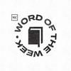 undefined Word Of The Week
