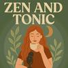 undefined Zen & Tonic: Wellness Unflitered