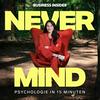 undefined Never Mind – Psychologie in 15 Minuten
