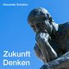 undefined Zukunft Denken – Podcast