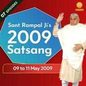 Podcast 09 to 11 May 2009 Satsang of Sant Rampal Ji Maharaj