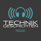 Podcast Technik Geschichten