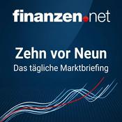 Podcast Zehn vor Neun – Das tägliche Marktbriefing von finanzen.net 📈