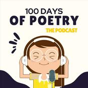 Podcast 100 Days Of Poetry | The Podcast