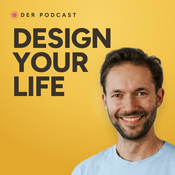 Podcast Design Your Life mit David Blum