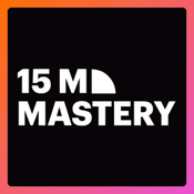Podcast 15 Minute Mastery