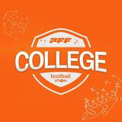 Podcast The PFF College Football Show