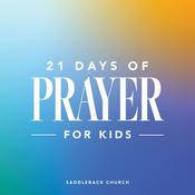 Podcast 21 Days of Prayer for Kids