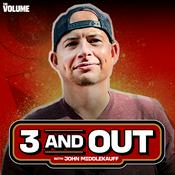 Podcast 3 and Out with John Middlekauff