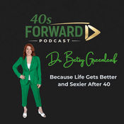 Podcast 40s Forward