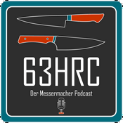 Podcast 63 HRC Der Messermacher Podcast
