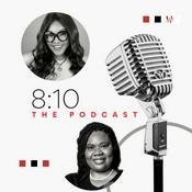 Podcast 8:10 The Podcast