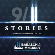 Podcast 9/11 Stories: Remembering September 11th, 2001