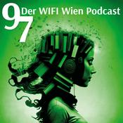 Podcast 97 Der WIFI Wien Podcast