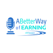 Podcast A Better Way of Earning