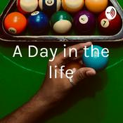 Podcast A Day in the life