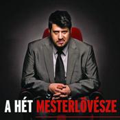 Podcast A hét mesterlövésze