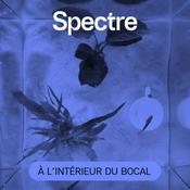 Podcast À l’intérieur du bocal
