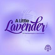Podcast A Little Lavender