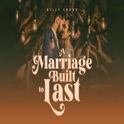 Podcast A Marriage Built to Last