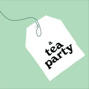 Podcast A Tea Party