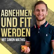 Podcast Abnehmen und fit werden mit Simon Mathis