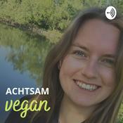 Podcast achtsam vegan
