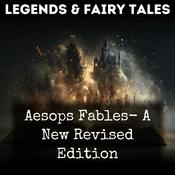 Podcast Aesops Fables-  A New Revised Edition