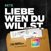 Podcast Akte: Liebe wen du willst