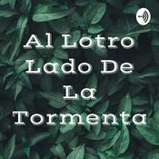 Podcast Al Lotro Lado De La Tormenta