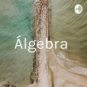Podcast Álgebra 😊
