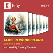 Podcast Alice in Wonderland by Lewis Carroll