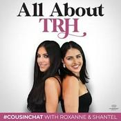 Podcast AllAboutTRH Podcast