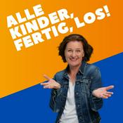 Podcast Alle Kinder, fertig, los!