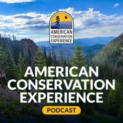 Podcast American Conservation Experience Podcast