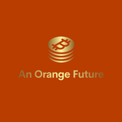 Podcast An Orange Future - The Quest For Financial Freedom