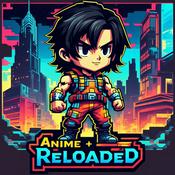Podcast Anime &amp; Pop Culture Reloaded